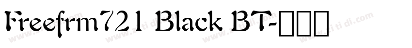 Freefrm721 Black BT字体转换